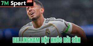 Bellingham Bật Khóc Rời Sân